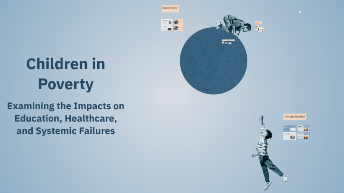 Children in Poverty by Tyra Davila on Prezi