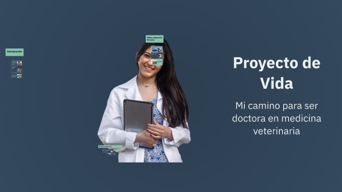 Proyecto de Vida by ISABELLA RAMIREZ SUAREZ on Prezi