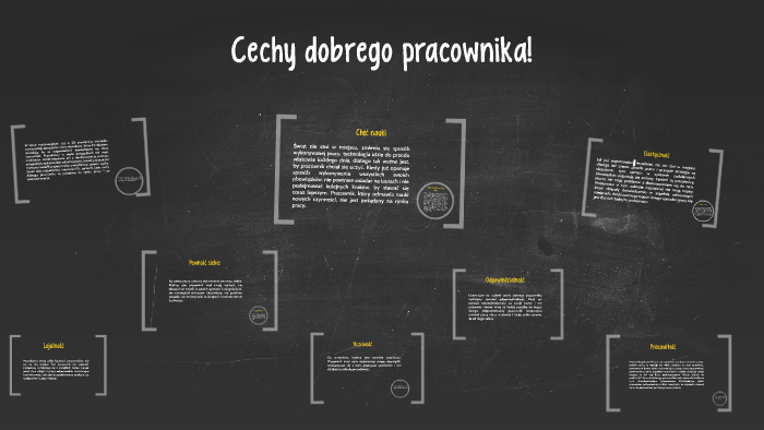 Cechy Dobrego Pracownika! By Arek Rudziński On Prezi