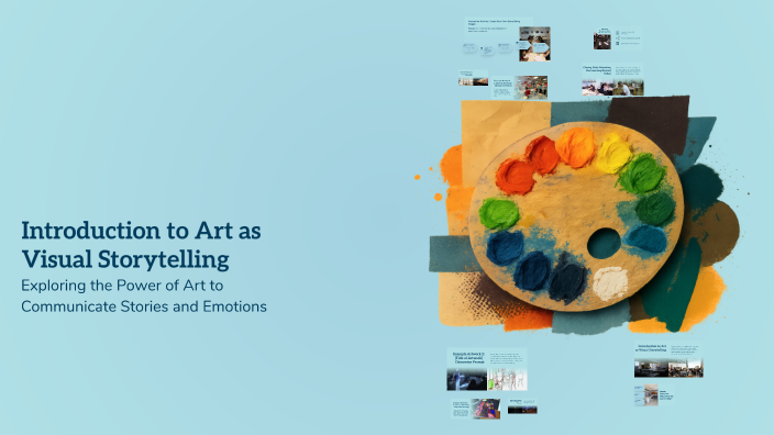 Introduction to Art as Visual Storytelling by Rawan Elzahi on Prezi