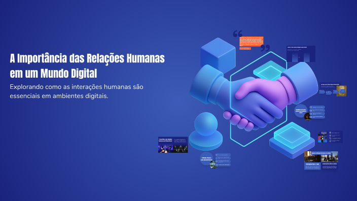 A Importância das Relações Humanas em um Mundo Digital by Lucas ...