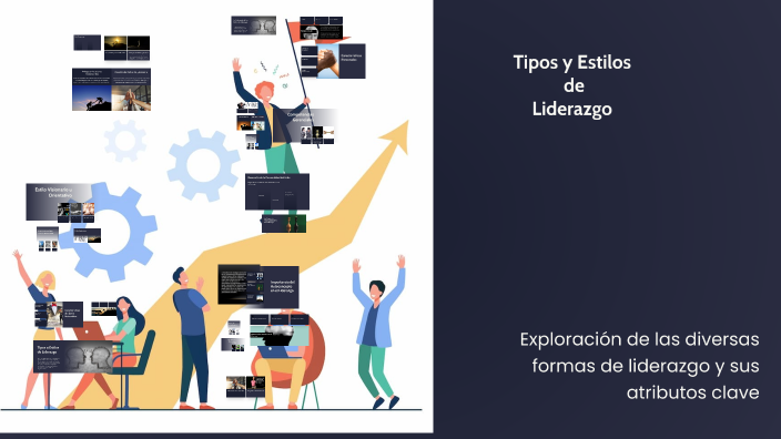 Tipos y Estilos de Liderazgo by Marco on Prezi