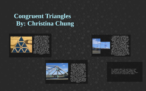 Congruent Triangles by Christina Chung on Prezi