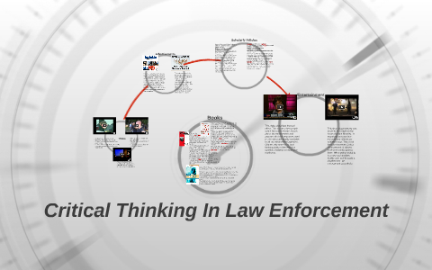 critical thinking law enforcement