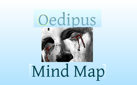 Oedipus Mind Map by Maryann Choucair on Prezi