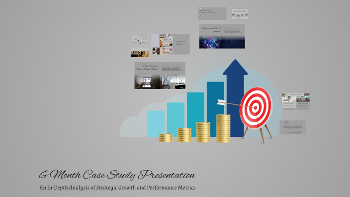 6-Month Case Study Presentation by Asmaa elsayed on Prezi