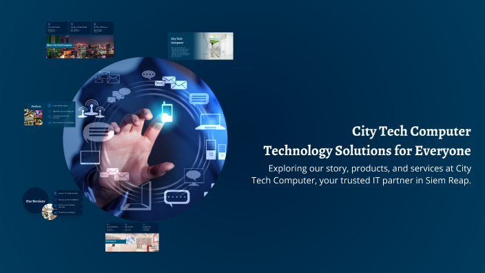 City Tech Computer: Technology Solutions for Everyone by daro nil on Prezi
