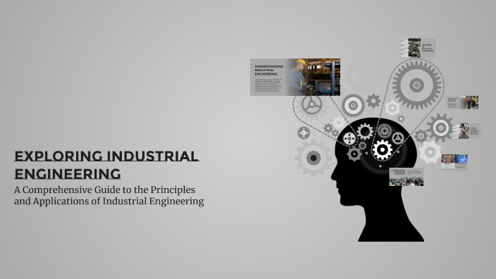 Exploring Industrial Engineering by Kuzu Ree Batiancila on Prezi