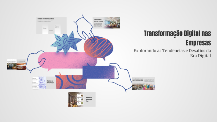 Transformação Digital nas Empresas by Nicole Lucas on Prezi