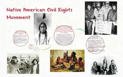 Native American Civil Rights Movement by Sydnee Staker on Prezi