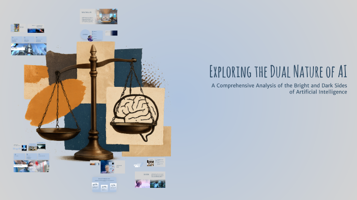 Exploring the Dual Nature of AI by Sanket Halarnekar on Prezi