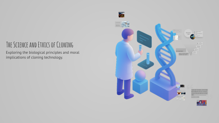 The Science and Ethics of Cloning by Yad Hamdy on Prezi