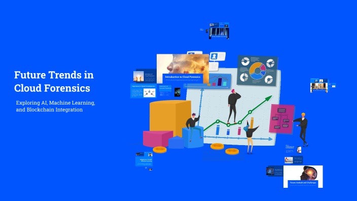 Future Trends in Cloud Forensics by Mahlatse Ragophala on Prezi
