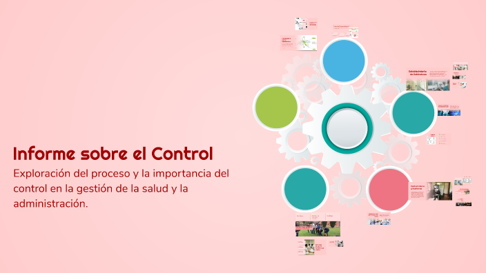 Informe sobre el Control by Analia Olguin on Prezi