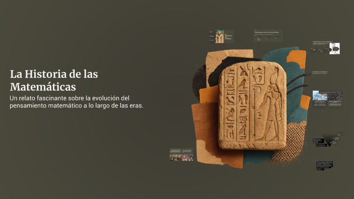 La Historia de las Matemáticas by gladys quisirumbay on Prezi
