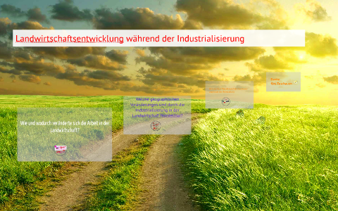 Landwirtschaft-entwicklung während Industrialisierung by Druta Luiza on