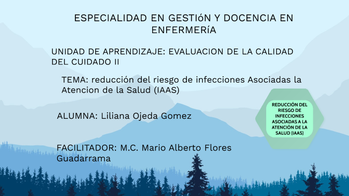 REDUCCIÓN DEL RIESGO DE INFECCIONES ASOCIADAS A LA ATENCIÓN DE LA SALUD ...