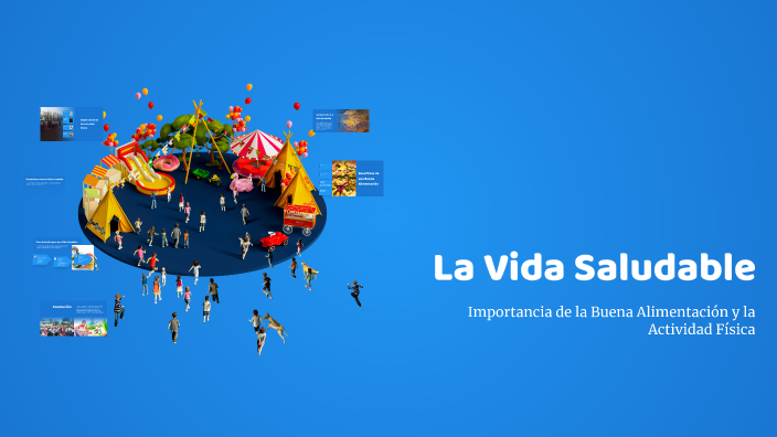 La Vida Saludable by Jorge Luis Zamudio on Prezi
