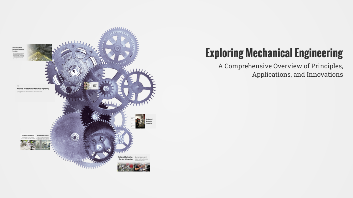 Exploring Mechanical Engineering by muthu bhuvana on Prezi