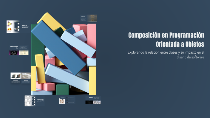 Composición en Programación Orientada a Objetos by MR ROOBOT on Prezi