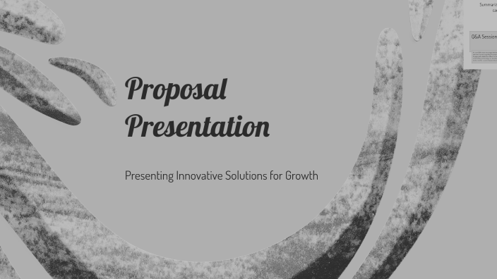 Proposal Presentation by pretty rose on Prezi