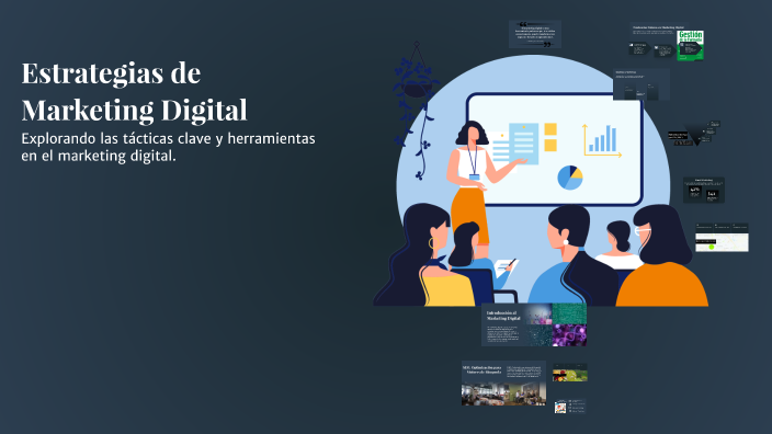 Estrategias de Marketing Digital by Ana Mañas on Prezi