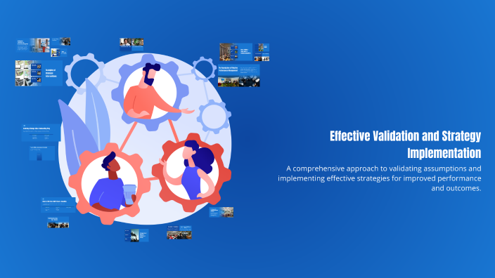Effective Validation and Strategy Implementation by Amit Vira on Prezi