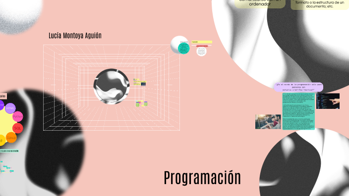 Presentación sobre Programación by Lucia Montoya on Prezi