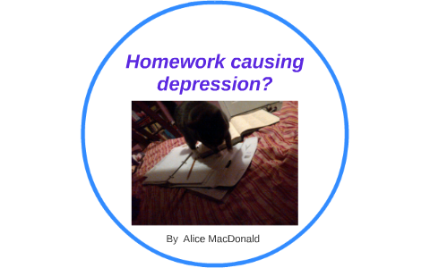 how can homework cause depression