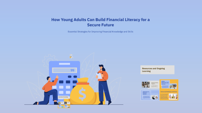 How Young Adults Can Build Financial Literacy for a Secure Future by ...