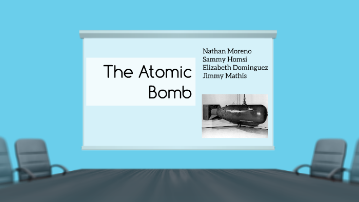 The Atomic Bomb by Nathan Moreno on Prezi