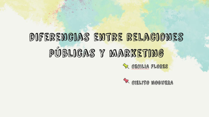 Diferencias Entre Relaciones PÚblicas Y Marketing By Cielito Noguera 0310