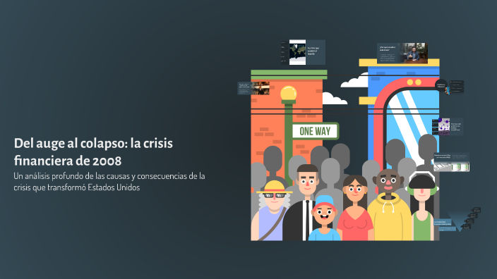 Del auge al colapso: la crisis financiera de 2008 by Salvador B on Prezi