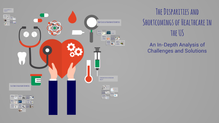 Us Shortcomings The Disparities and Shortcomings of Healthcare in the US by NICHOLAS ...
