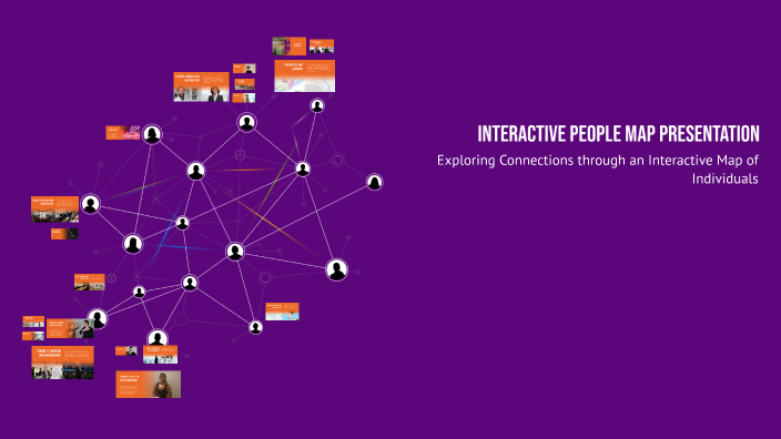 People Map.pdf Interactive People Map Presentation by Alma Golden on Prezi