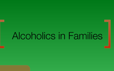 Alcoholics in Famies by Molly D on Prezi