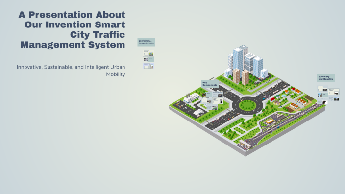 A Presentation About Our Invention Smart City Traffic Management System ...