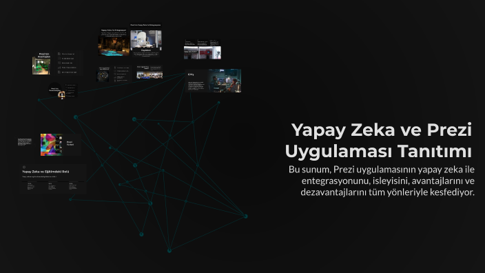 Yapay Zeka ve Prezi Uygulaması Tanıtımı by ela yavuz on Prezi