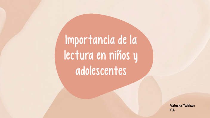 Importancia de la lectura en niños y adolescentes by Valeska Tahhan on ...