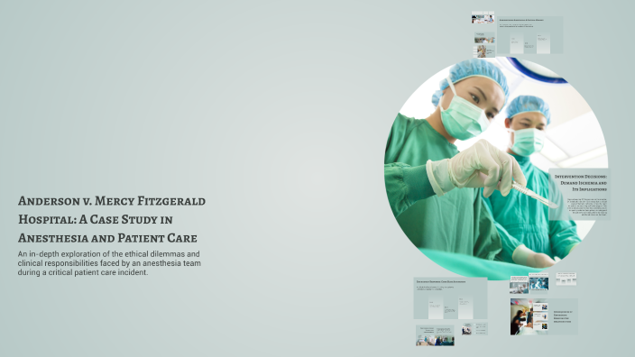 Anderson v. Mercy Fitzgerald Hospital: A Case Study in Anesthesia and ...