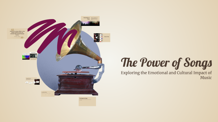 The Power of Songs by Kinley Kugel on Prezi