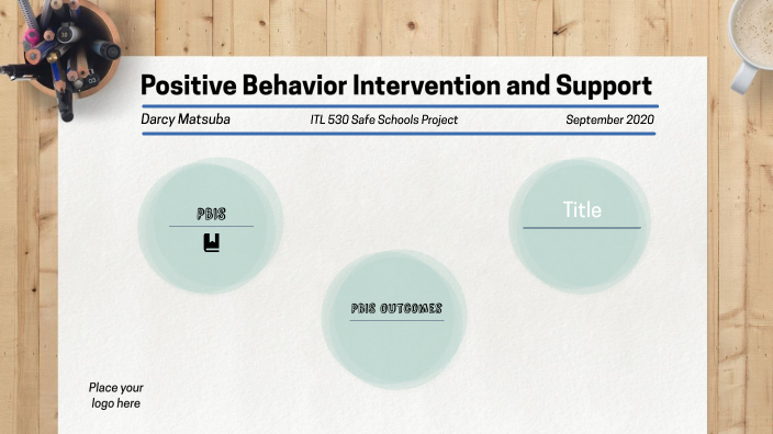 ITL 530 - Safe Schools Project by Darcy Matsuba on Prezi
