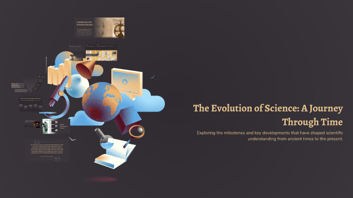 The Evolution of Science: A Journey Through Time by Srimathi Sridhar on ...