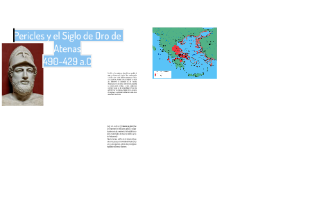 Pericles y el Siglo de Oro de Atenas by on Prezi