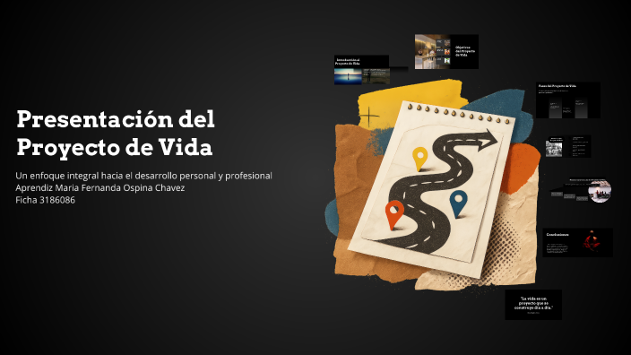 Presentación del Proyecto de Vida by Maria Ospina on Prezi