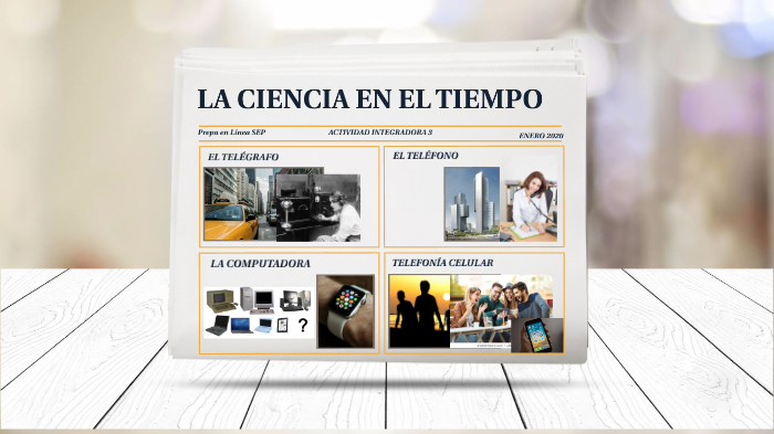 LA CIENCIA EN EL TIEMPO by María del Carmen Herrera Castillo on Prezi