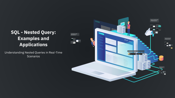 SQL - Nested Query: Examples and Applications by Pratik Mahale on Prezi