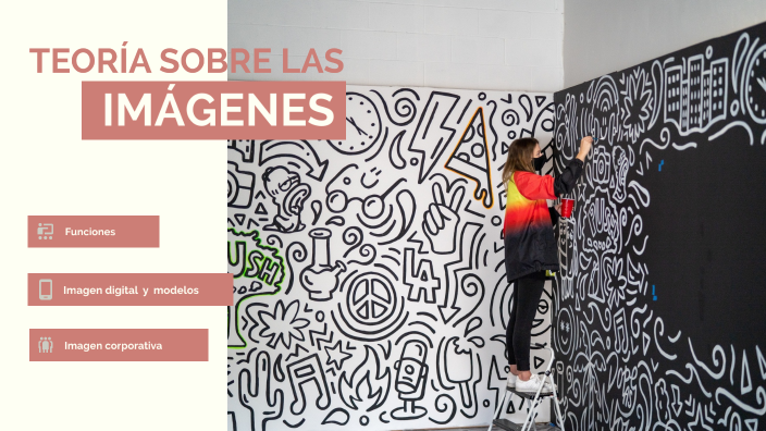Teoría de la Imágenes by Raquel Fuertes on Prezi