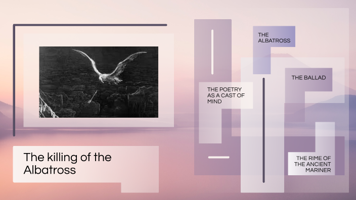 The killing of the Albatross by Giulia G. on Prezi