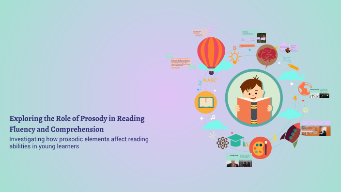 Exploring the Role of Prosody in Reading Fluency and Comprehension by ...
